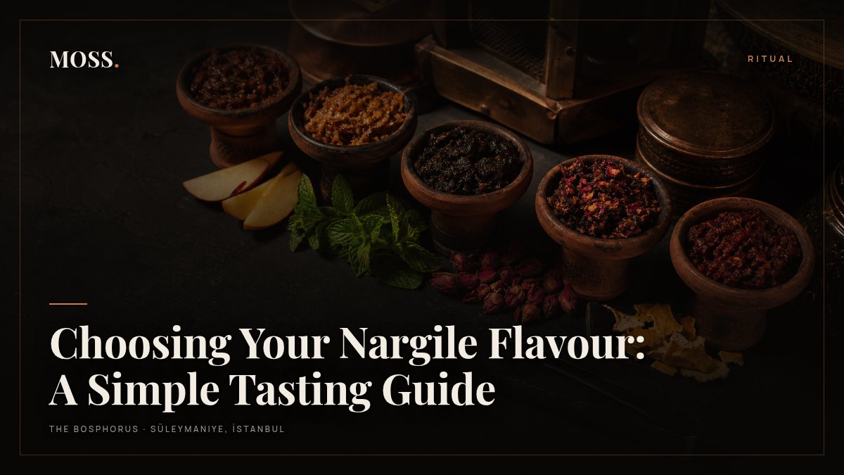 Choosing Your Nargile Flavour: A Simple Tasting Guide