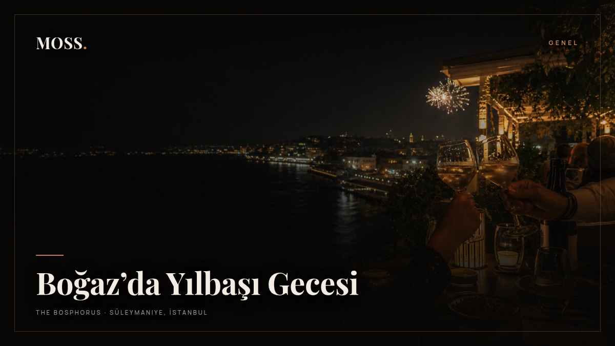 Boğaz’da Yılbaşı Gecesi