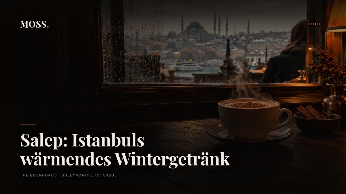 Salep: Istanbuls wärmendes Wintergetränk