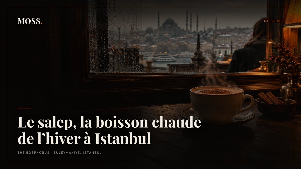 Le salep, la boisson chaude de l’hiver à Istanbul